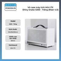 [PCNGON] Vỏ case máy tính Mini ITX Shiny Snake S300 - Trắng (Riser 4.0)