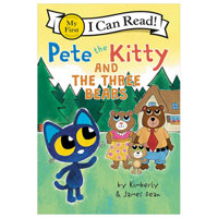 Pete The Kitty And The Three Bears (My First I Can Read)