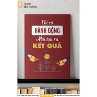 (Phần 15)[Siêu Rẻ Đẹp] Tranh Văn Phòng tạo động lực - Canvas treo tường trang trí