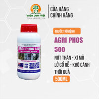 Phân bón Agri Fos 500 - trị thối thân, xì mủ, thối rễ, lở cổ rễ, thối trái dưỡng rễ khỏe mạnh -500ml