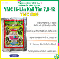 Phân Bón Hỗn Hợp YMC 16-Lân Kali Tím 7,9-12  Chặn Đọt-Già Lá-Ra Hoa Đồng Loạt (gói 1kg)