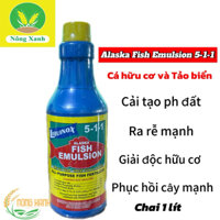Phân bón lá Growmore Alaska Fish Emulsion 5-1-1 Cá hữu cơ và Tảo biển 1 lít