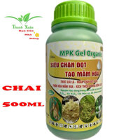 Phân Bón MPK GEL ORGANIC Siêu Chặn Đọt - Tạo Mầm Hoa Chai 500ml