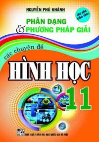 Phân Dạng Và Phương Pháp Giải Các Chuyên Đề Hình Học 11