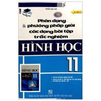 Phân Dạng Và Phương Pháp Giải Bài Tập Trắc Nghiệm Hình Học Lớp 11