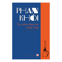 Phan Khôi Tác Phẩm Đăng Báo 1938-1942