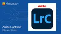 Phần mềm Adobe Lightroom