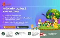 Phần mềm quản lý khu vui chơi/ giải trí chất lượng cao