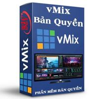 Phần mềm vmix bản quyền chính hãng