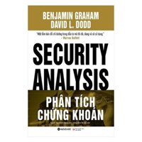Phân Tích Chứng Khoán - Benjamin Graham và David Dodd