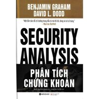 Phân Tích Chứng Khoán - Benjamin Graham và David Dodd Chưa có đánh giá 0 đã bán