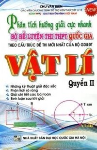 Phân Tích Hướng Giải Cực Nhanh Vật Lý Quyển