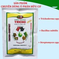 Phân vi sinh Điền Trang dùng ủ phân hữu cơ TRICHO COMPOST 1kg