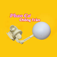 Phao Cơ Chống Tràn-Dùng làm Hồ Lọc Dưới Phao Cơ-Phao ngắt nước ......