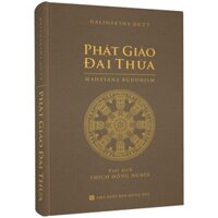 Phật Giáo Đại Thừa Bìa cứng, có hộp - BOOKCITY