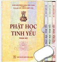 Phật Học Tinh yếu  Bộ 3 cuốn - HT. Thích Thiền Tâm