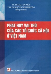 Phát Huy Vai Trò Của Các Tổ Chức Xã Hội Ở Việt Nam