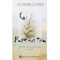 Phật Tại Tâm  Tái Bản 2022