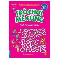 Phát Triển Kỹ Năng An Toàn Dành Cho Trẻ - Trò Chơi Mê Cung - Thể Thao An Toàn Từ 2 - 8 Tuổi