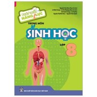 Phát Triển Năng Lực Trong Môn Sinh Học Lớp 8