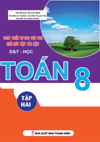 Phát Triển Tư Duy Đột Phá Giải Bài Tập Tài Liệu Dạy Học Toán 8 Tập 2