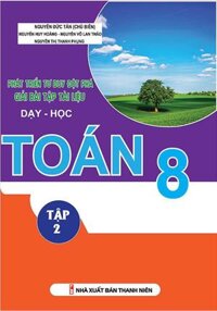 Phát Triển Tư Duy Đột Phá Giải Bài Tập Tài Liệu Dạy - Học Toán Lớp 8 Tập 2