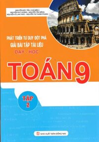 Phát Triển Tư Duy Đột Phá Giải Bài Tập Tài Liệu Dạy - Học Toán 9 Tập 2