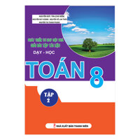 Phát Triển Tư Duy Đột Phá Giải Bài Tập Tài Liệu Dạy - Học Toán Lớp 8 Tập 2