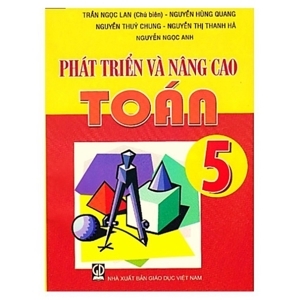 Phát triển và nâng cao Toán 5