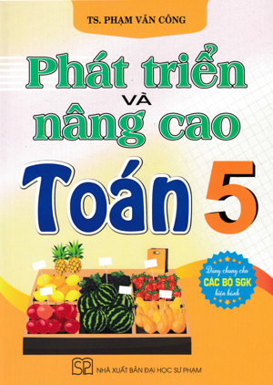 Phát triển và nâng cao Toán 5