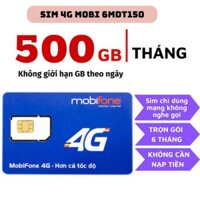 PHÁT WIFI CỰC ĐỈNH - Sim Mạng Mobi 5G Tặng 500Gb Tốc Độ Cao Vào Mạng Cả Năm Không Cần Nạp 12MDT150 6MDT150