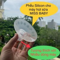 Phễu silicon cao cấp dành cho dòng máy hút sữa điện đôi Miss Baby có thể tương thích với nhiều dòng máy khác