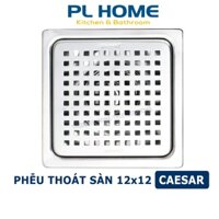 Phễu thoát sàn Caesar, hố ga chống mùi hôi Inox 304 caro, phễu thoát nước Caesar 12x12cm