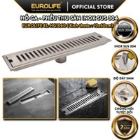 Phễu thu sàn, hố ga thoát sàn Inox SUS 304 10X50cm Eurolife EL-HG1060 (Trắng bạc)