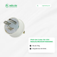 Phích cắm 3 chấu 15A 125V Meikosha ME2592W PANASONIC