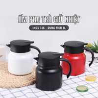 Phích ủ trà, ấm pha trà giữ nhiệt inox