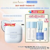 [Phiên bản cải tiến 2024] Kem Dưỡng Ẩm Dạng Gel Laneige Water Bank Blue Hyaluronic Gel Cream 50ml (Da Dầu và Da Hỗn Hợp)