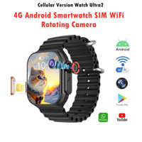 Phiên bản di động Đồng hồ thông minh Ultra2 Thẻ SIM và WiFi 4G Android Smartwatch Camera B31 NFC GPS Google Playstore APP Tải LLMZ