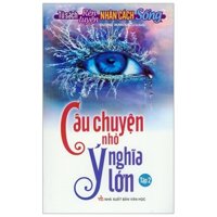 [Phiên chợ sách cũ] Câu Chuyện Nhỏ Ý Nghĩa Lớn - Tập 2