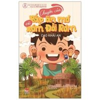 [Phiên chợ sách cũ] Chuyện Của Bắp Ăn Mơ Và Xóm Đồi Rơm - Giải Thưởng Dế Mèn Lần Thứ Nhất Hạng Mục Khát Vọng Dế Mèn