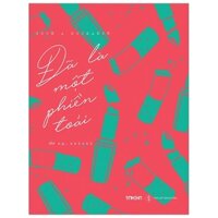 [Phiên chợ sách cũ] Đã Là Một Phiền Toái