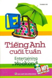 [Phiên chợ sách cũ] Tiếng Anh Cuối Tuần (Kèm CD)