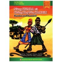 [Phiên chợ sách cũ] Tủ Sách Túi Khôn Nhân Loại - Nàng Kumba Và Chàng Thợ Săn Kambili