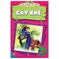 [Phiên chợ sách cũ] VCD Kể Chuyện Cổ Tích - Cây Khế (Sách Màu Kèm VCD)