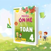 Phiếu Ôn Hè Toán Lớp 4 (Hành Trang Vững Kiến Thức Lên Lớp 5)
