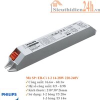 [PHILIPS CHÍNH HÃNG] Tăng phô đèn huỳnh quang T5 Philips EB-Ci 1-2 14-28w