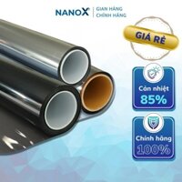 Phim cách nhiệt giá rẻ, chống nóng tốt NanoX