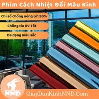 Phim Dán Cách Nhiệt Đổi Màu Kính, Chống Nắng, Chống Nóng, Chống Trói Hiệu Quả Cao Đa Dạng Màu Sắc