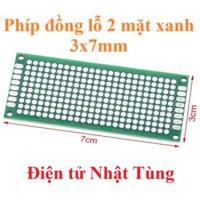PHÍP ĐỒNG LỖ MẶT XANH 3x7CM, BOARD PCB LỖ SẴN 2 LỚP