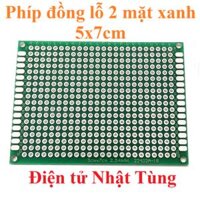 PHÍP ĐỒNG LỖ MẶT XANH 5x7CM, BOARD PCB LỖ SẴN 2 LỚP